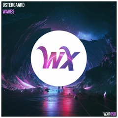 Østergaard - Waves [OUT NOW!]