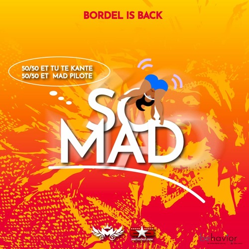 So'Mad - Edition BORDEL (FesssssStyle)