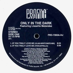 Vs Only In The Dark - If you truly love me (Streetmix) request repost
