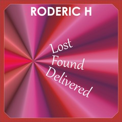 Lost Found Delivered (Extended Mix)