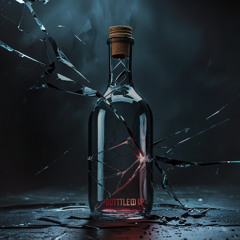 Bottled Up
