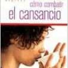 Download pdf Como combatir el Cansancio (Med Express) (Spanish Edition) by Isabel Toyos