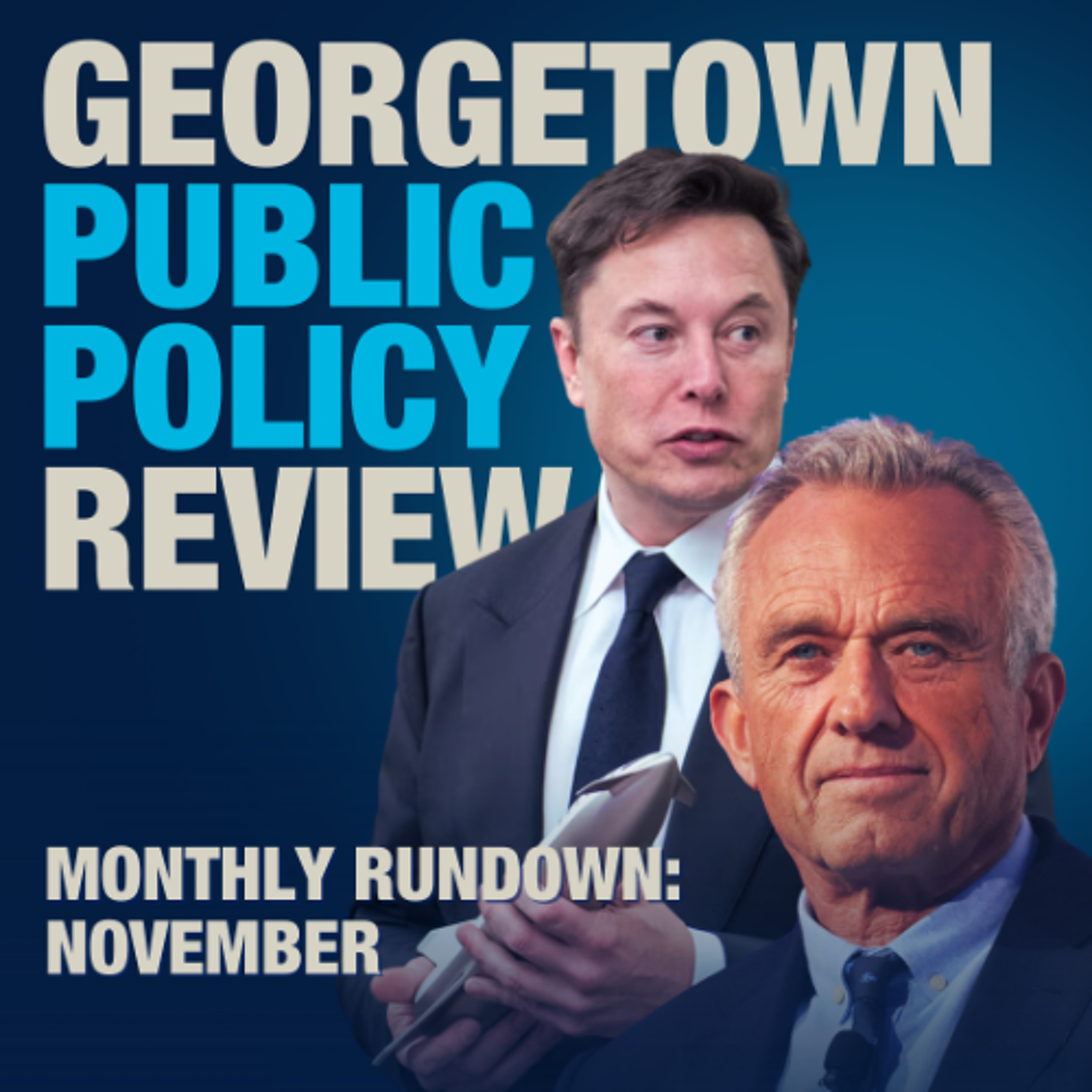 The Georgetown Public Policy Review Podcast