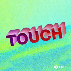 Touch vs Go Remix ( Modern Machines edit )