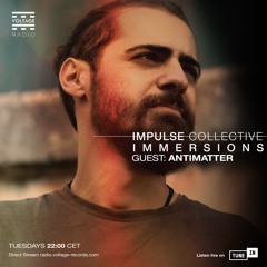 Immersions By Impulse Collective Malta X ANTIMATTER