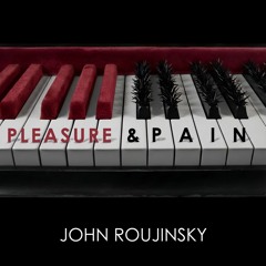 Pleasure & Pain