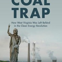 [GET] [EBOOK EPUB KINDLE PDF] The Coal Trap by  James M. Van Nostrand 💑