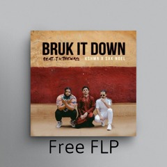 KSHMR X SAK NOEL - BRUK IT DOWN (FLP by Seven Gods )