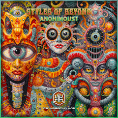Anonimoust - Styles of Beyond