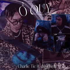 Ổ QUỶ (prod. Charlie Tie ft. duychinh REMIX)
