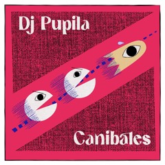 Caníbales (Original Mix)