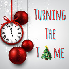 Turning The Time