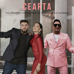 IULY NEAMTU - Cearta (ft Diana Brescan & Cocos de la Calarasi)