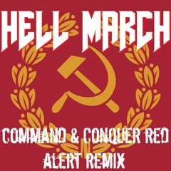 HELL MARCH (Command & Conquer Red Alert Metal Remix)