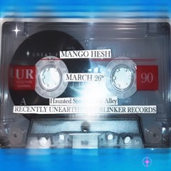 Mango Hesh - "MARCH 26TH" (Haunted Spirits In The Alley)