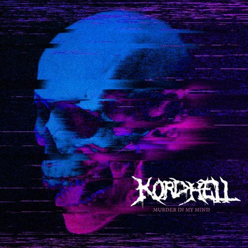 Stream MURDER IN MY MIND by KORDHELL  Listen online for free on SoundCloud