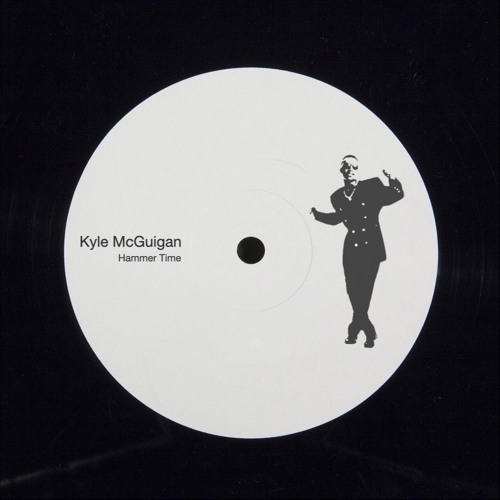 Kyle McGuigan - Hammer Time