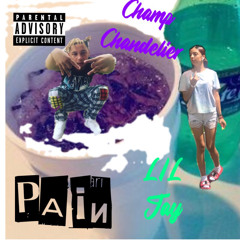 Champ feat LIL JAY | PAIN💔🥺