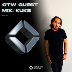 OTW Guest Mix Vol.27: KuKs