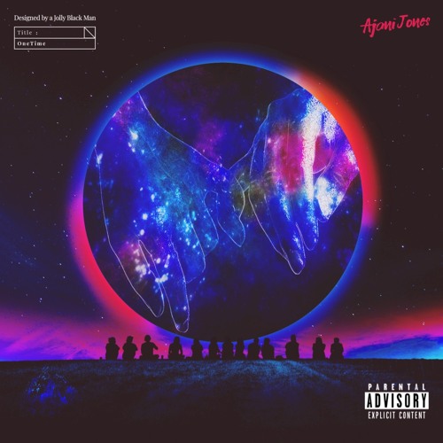 One Time - Ajani Jones