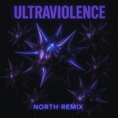 ULTRAVIOLENCE