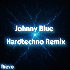 johny blue - Lena Valaitis (Ríevo Remix)