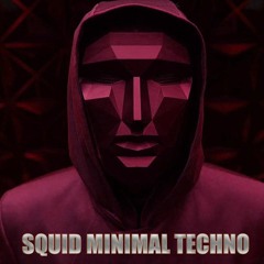 Squid Minimal Techno Short Party MIx 2021 - RED LIGHT & GREEN LIGHT