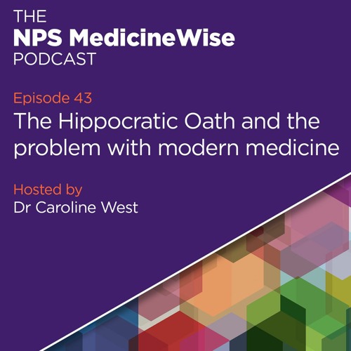 Episode 43: Hippocratic Oath and problem with modern medicine