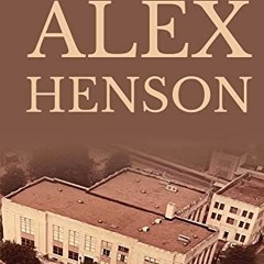 FREE KINDLE 🗸 The Trial of Alex Henson by  Donald R Ross KINDLE PDF EBOOK EPUB