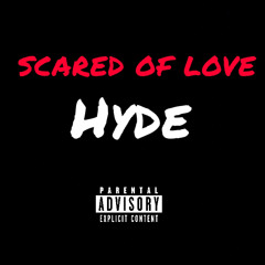 Scared of Love