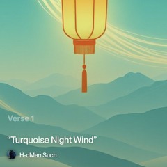 “turquoise-night-wind”.