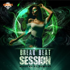BREAKBEAT SESSION #336 mixed by dj_némesys