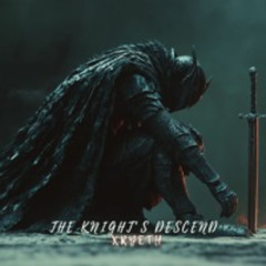 The Knight's Descend