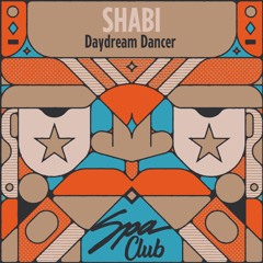 [SPC126] SHABI - Daydream Dancer