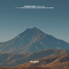 Luciano Elvira - Dreamless (Jack Lazarus Remix) [3rd Avenue]