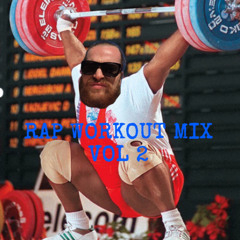 RAP WORKOUT MIX VOLUME 2