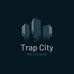 TRAP CITY x MUZIK