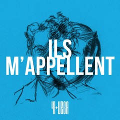 Ils m'appellent