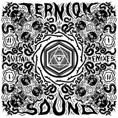 TERNION SOUND - DOVETAIL (BUKEZ FINEZT REMIX) [OUT NOW!!]