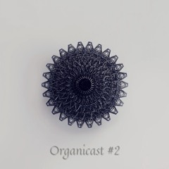 Organicast 2