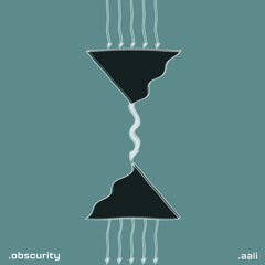 .aali - Obscurity (Original Mix)