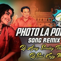 PHOTO LA PORAGANI  REMIX DJ AJAY SMILEY THIMMAPUR &DJ SAI KRIZY MBNR