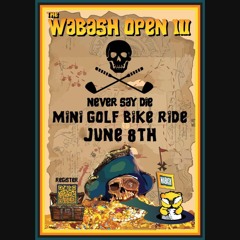 Episode 304: The Wabash Open lll Bike and Golf Event
