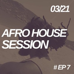 Yury - Afro House session Episode 7