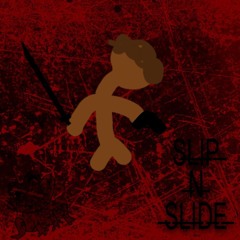 Slip N Slide (prod. HARAGE)
