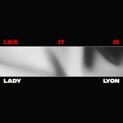 Like it is