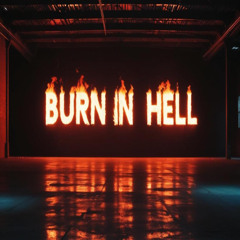 R3.AL - Burn in Hell