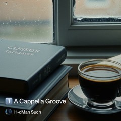 1️⃣ a cappella groove 2