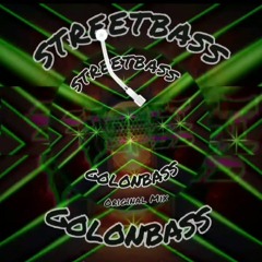 Streetbass-Golonbass (Original Mix)