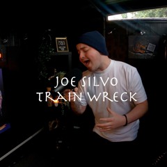 James Arthur - TRAIN WRECK -  COVER - Joe Silvo